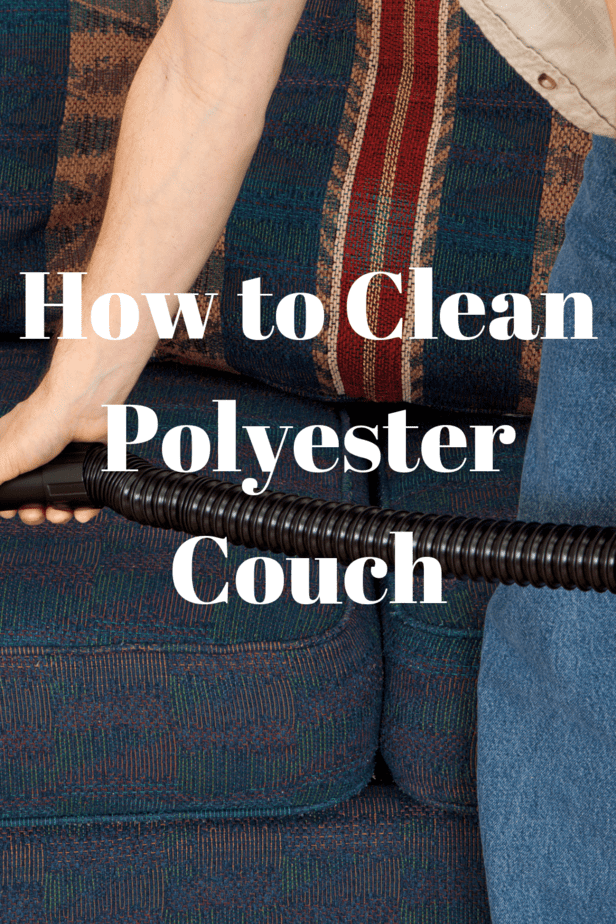 how to clean polyester couch How to clean a polyester sofa in 4 simple steps