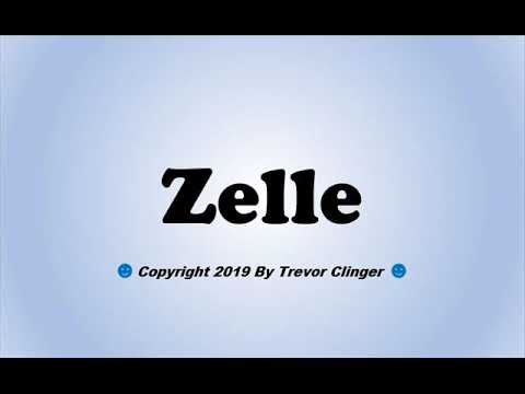 how to pronounce zelle How to pronounce zelle