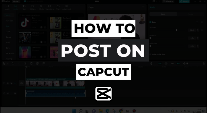 how to post on capcut How to post template in capcut