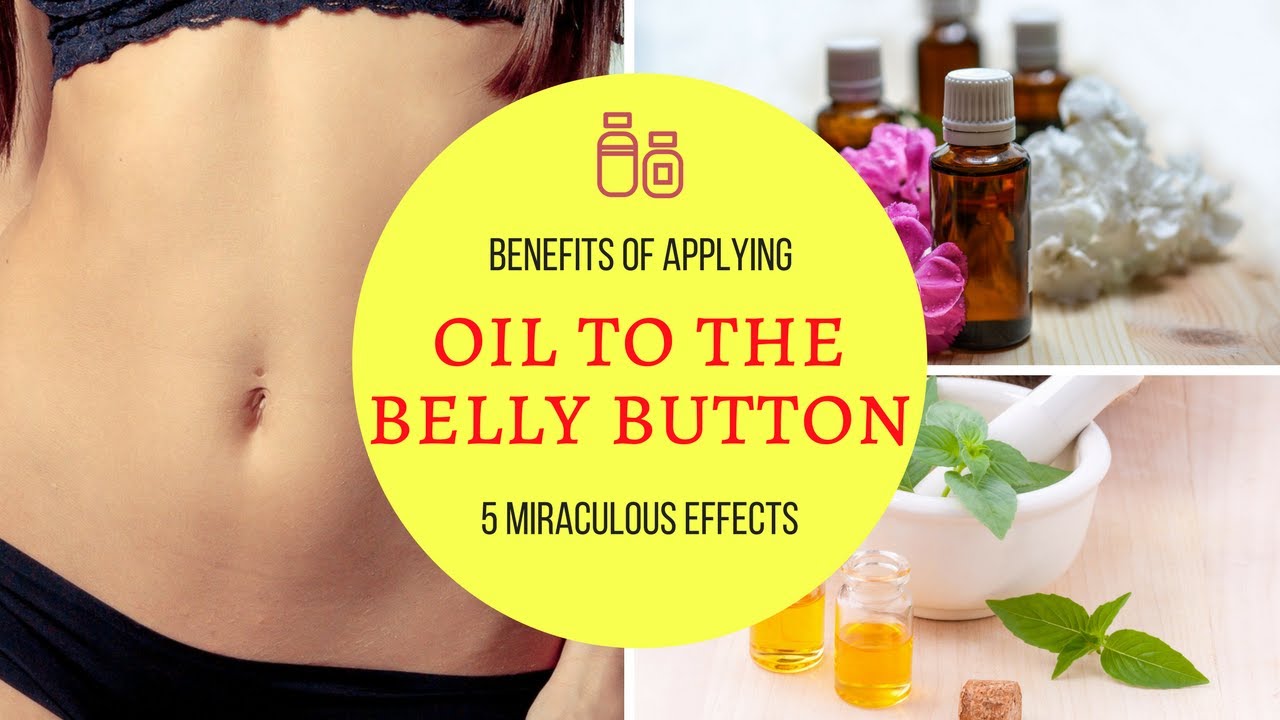 how to apply castor oil in belly button 7 benefits of applying oils to the belly button