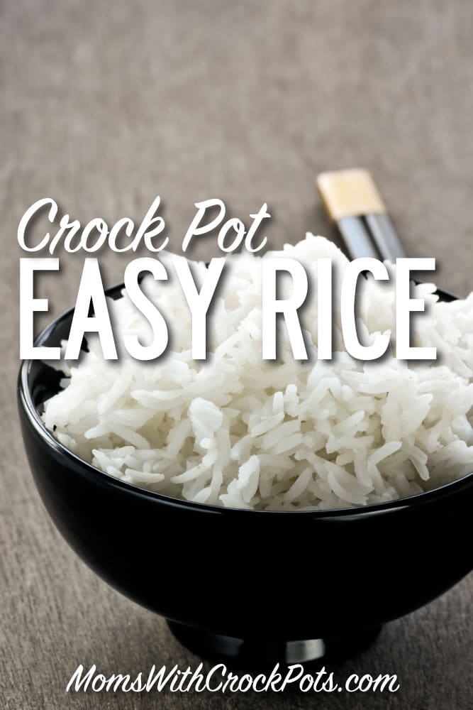 Easy Crock Pot Rice - Moms with Crockpots