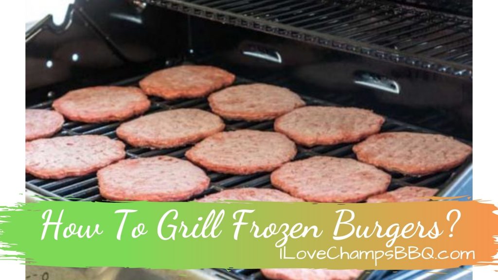 how long to cook frozen burgers on grill How to grill frozen burgers