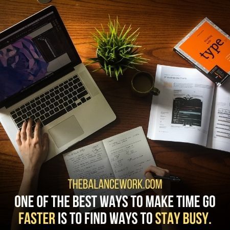 How To Make Time Go Faster At Work - 18 Quick Ways | TBW