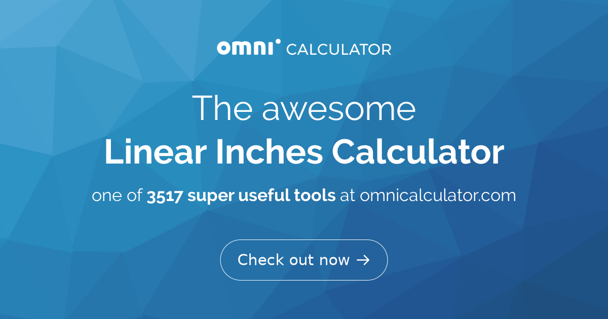 how to calculate linear inches How to calculate linear inches? ( linear inches calculator )