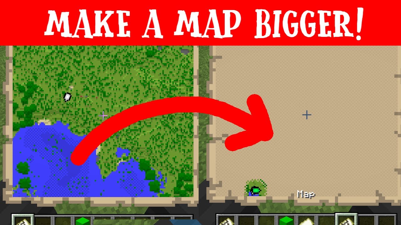 how to make a map bigger in minecraft How to expand maps in minecraft