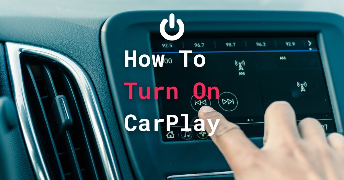 How To Turn On CarPlay: 3 Easy Steps (for All iPhones)