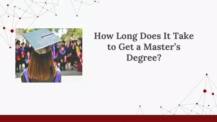 how long does it take to get your masters Earn naijschools