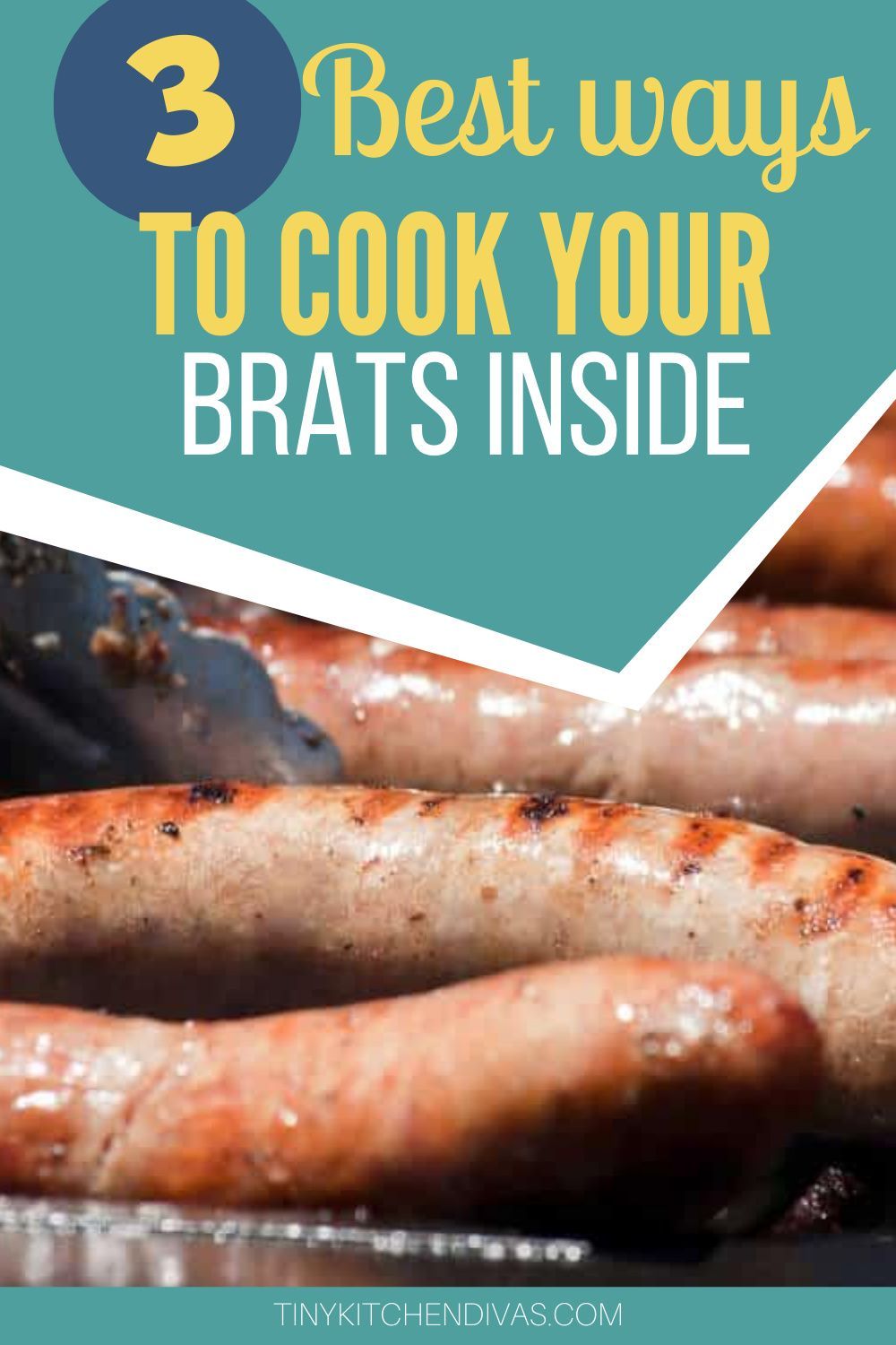 Best Ways To Cook Brats Inside | 3 ways to cook bratwurst | Bratwurst