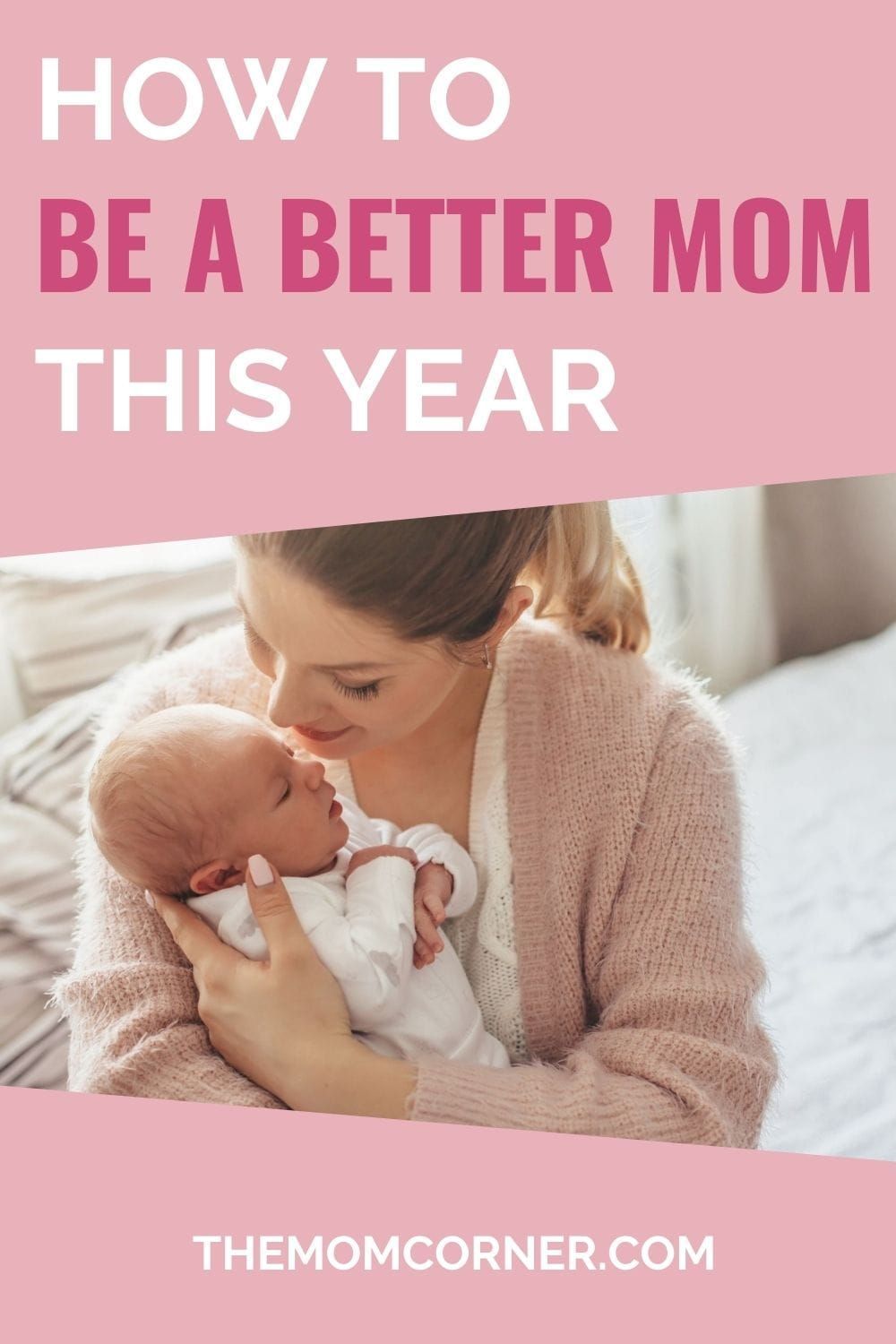 how to be a better mom Couldn't have asked for a better mom