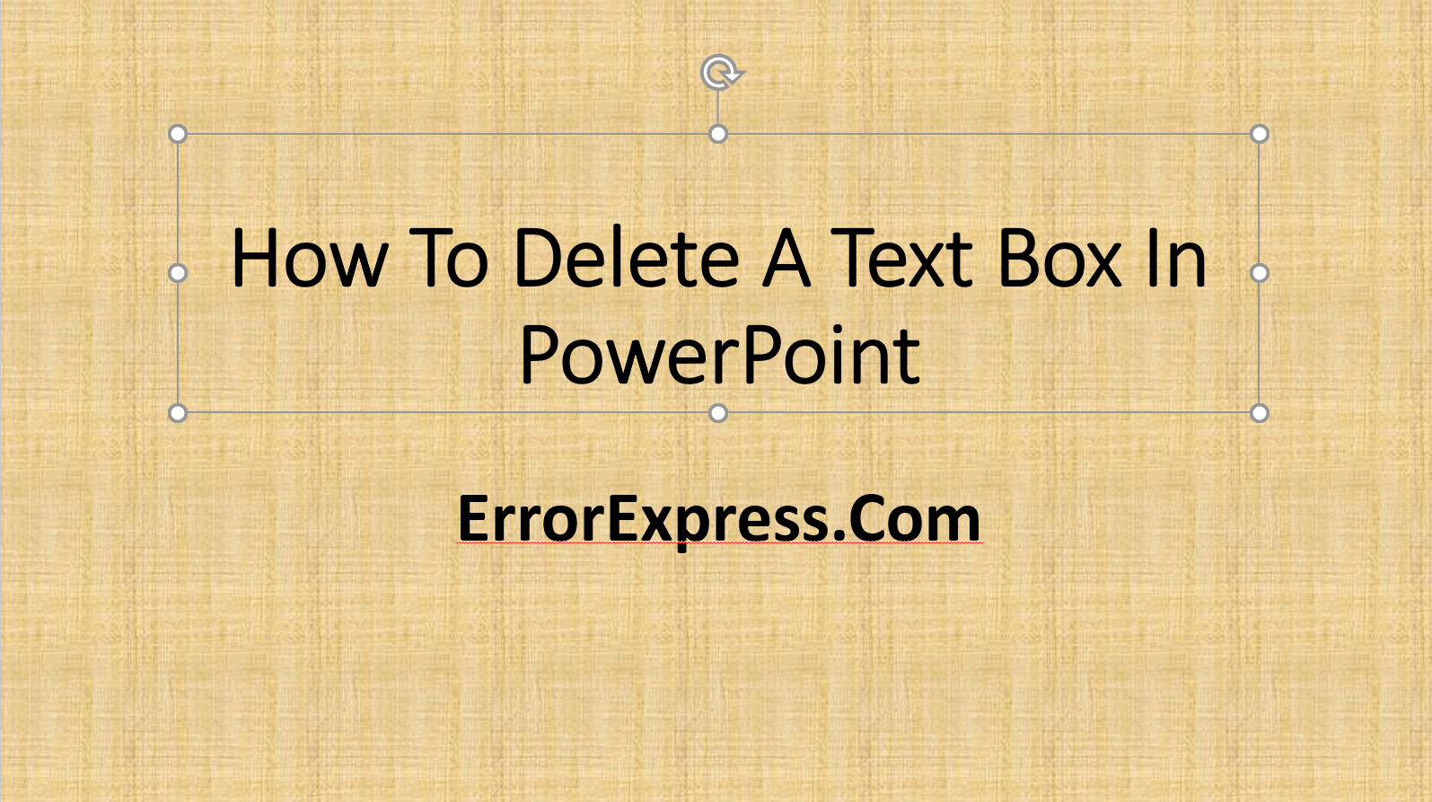 how to delete a text box in powerpoint Powerpoint delete textbox