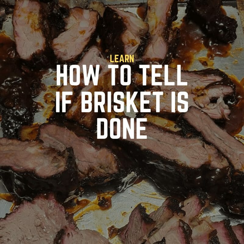 How To Tell When Smoked Brisket Is Done (4 Simple Ways) - Simply Meat