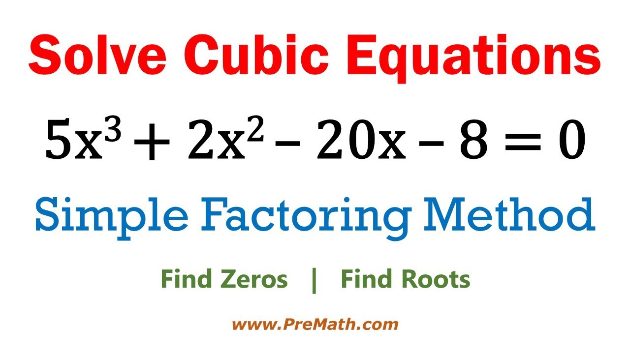 how to factorise cubic equations Cubic equation solve formula quadratic