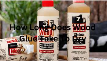 How Long Does Wood Glue Take To Dry, Set and Cure?