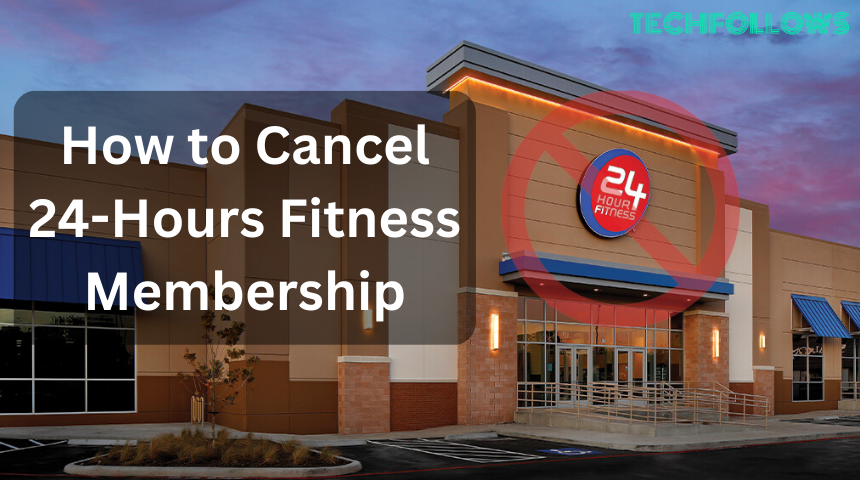 how to cancel 24 hour fitness Cancel 24 hour fitness twitter