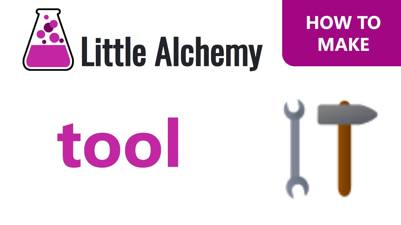 how to make a tool in little alchemy How to make a tool in little alchemy