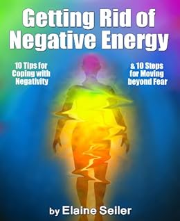 how to get rid of negative energy 10 ways to get rid of negative energy attached to you