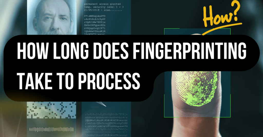 how long does it take for fingerprinting to come back Fingerprints roll